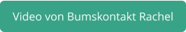 Bumskontakt Rachel